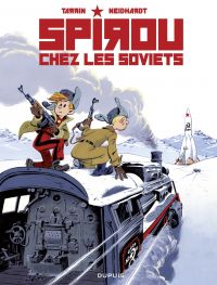 Spirou chez les soviets - Les aventures de Spirou et Fantasio