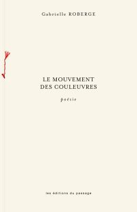 Le mouvement des couleuvres