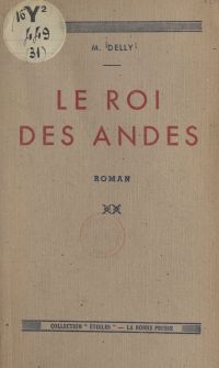 Le roi des Andes