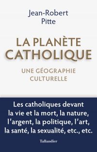 La planÃ¨te catholique