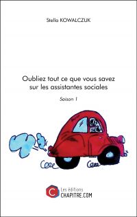 Oubliez tout ce que vous savez sur les assistantes sociales