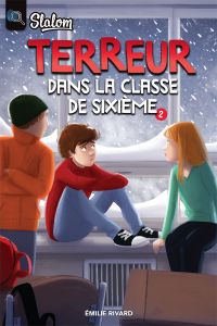 Terreur dans la classe de sixième