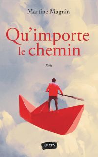 Qu'importe le chemin