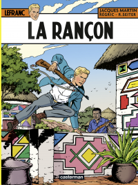 Lefranc (Tome 31) - La Rançon