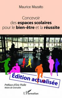 Concevoir des espaces scolaires pour le bien-Ãªtre et la rÃ©ussite