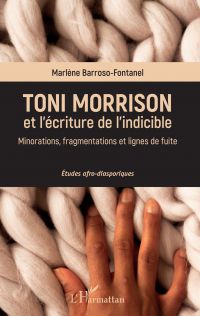 Toni Morrison et l'Ã©criture de l'indicible