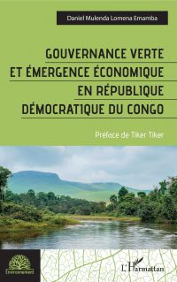 Gouvernance verte et Ã©mergence Ã©conomique en RÃ©publique dÃ©mocratique du Congo