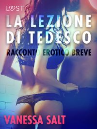 La lezione di tedesco - Racconto erotico breve