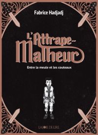 L'attrape-malheur