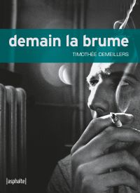 Demain la brume