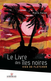 Le livre des îles noires