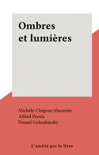 Ombres et lumières