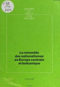 La remontée des nationalismes en Europe centrale et balkanique