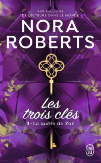 Les trois clés (Tome 3) - La quête de Zoé