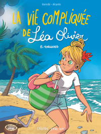 BD La vie compliquée de Léa Olivier 8: Tornade