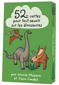 52 cartes pour tout savoir sur les dinosaures