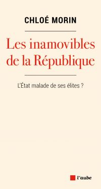 Les inamovibles de la République