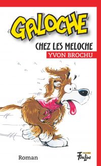 Galoche chez les Meloche