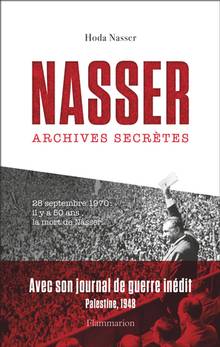 Nasser : archives secrètes
