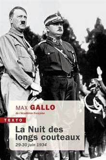 La nuit des longs couteaux : 29-30 juin 1934 Nouvelle édition