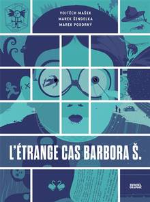 Étrange cas Barbora S., L'