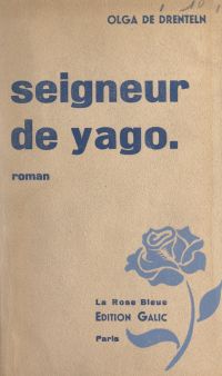 Seigneur de Yago