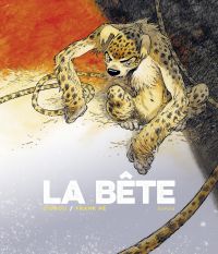 La bête Volume 1 