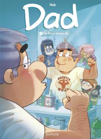 Dad Volume 7, La force tranquille 