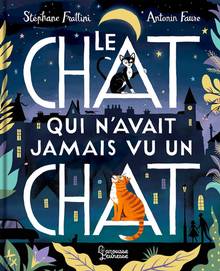 Le chat qui n'avait jamais vu un chat