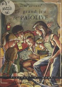 Le grand jeu de Païolive