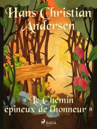 « Le Chemin épineux de l'honneur »