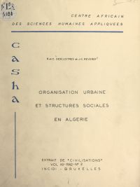 Organisation urbaine et structures sociales en Algérie