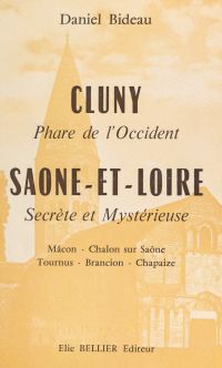 Cluny, phare de l'Occident