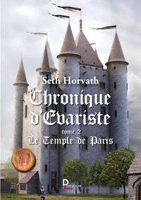 Chronique d'Evariste - Tome 2