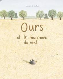 Ours et le murmure du vent