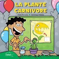 La plante carnivore