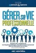 Gérer sa vie professionnelle