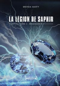 La Légion de Saphir - Tome 3