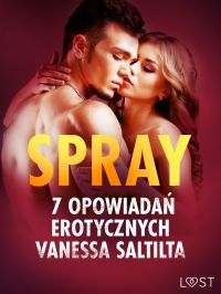 Spray - 7 opowiada? erotycznych