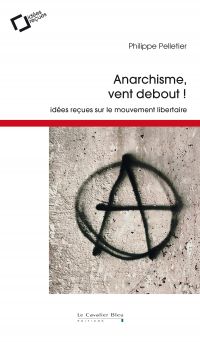 Anarchisme, vent debout