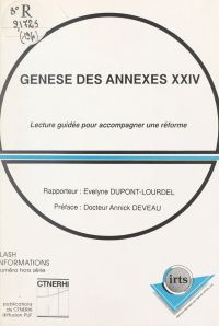 Genèse des annexes XXIV