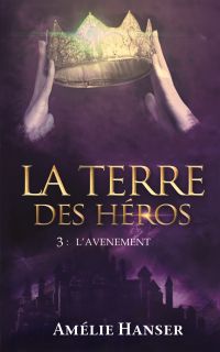 La terre des Héros 3