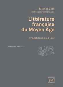 Littérature française du Moyen Age  3e édition mise à jour