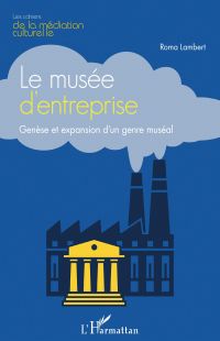 Le musée d'entreprise