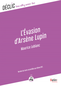 L'évasion d'Arsène Lupin - DYS