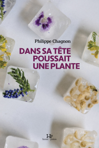 Dans sa tête poussait une plante