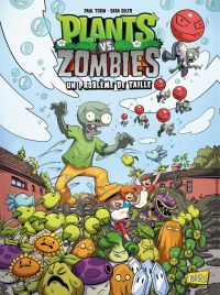 Plants vs zombies : Volume 14, Un problème de taille