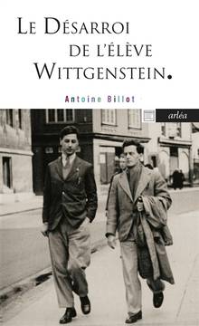 Désarroi de l'élève Wittgenstein, Le