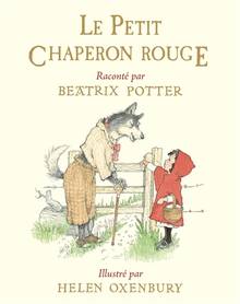 Petit Chaperon rouge, Le