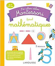 Mes cahiers ateliers Montessori special mathématiques